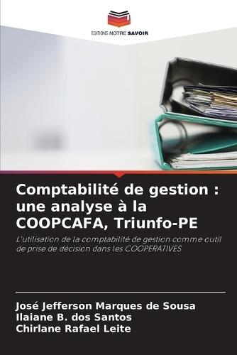 Comptabilité de gestion: une analyse à la COOPCAFA, Triunfo-PE