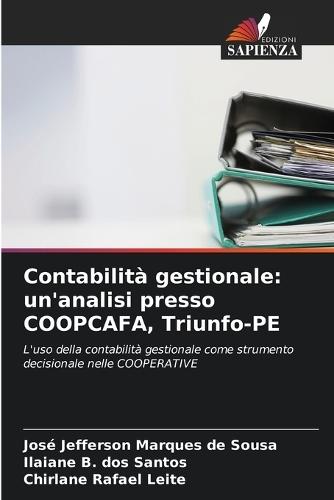 Contabilità gestionale: un'analisi presso COOPCAFA, Triunfo-PE