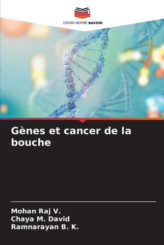Gènes et cancer de la bouche