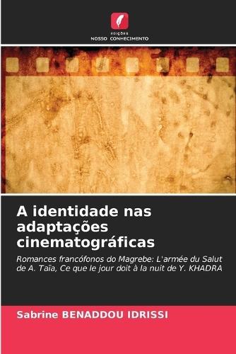 A identidade nas adaptações cinematográficas