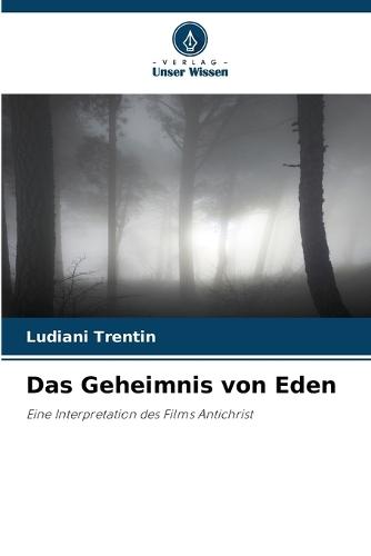 Das Geheimnis von Eden