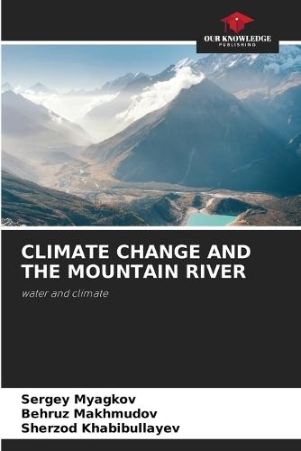 Climate Change and the Mountain River