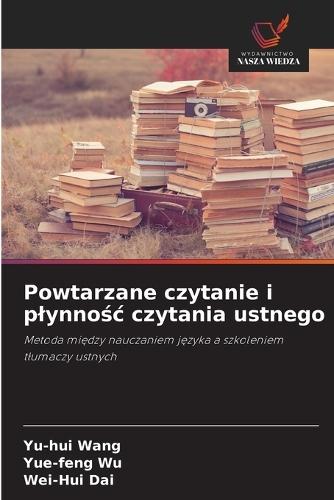 Powtarzane czytanie i plynnośc czytania ustnego