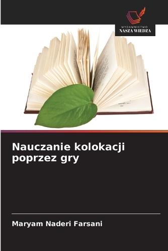 Nauczanie kolokacji poprzez gry