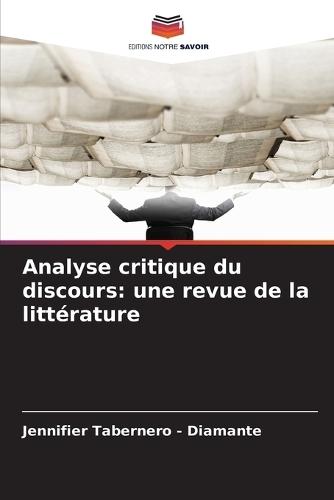 Analyse critique du discours: une revue de la littérature