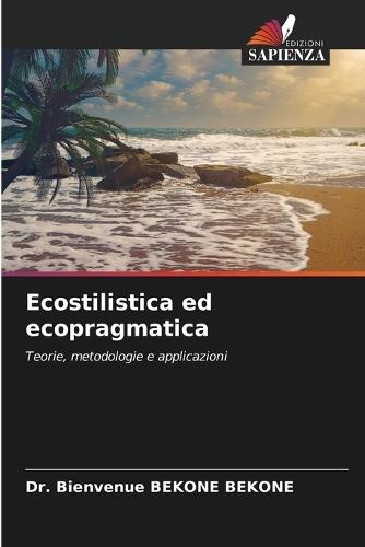 Ecostilistica ed ecopragmatica
