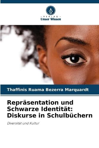 Repräsentation und Schwarze Identität: Diskurse in Schulbüchern