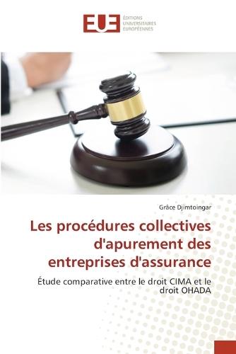 Les procédures collectives d'apurement des entreprises d'assurance