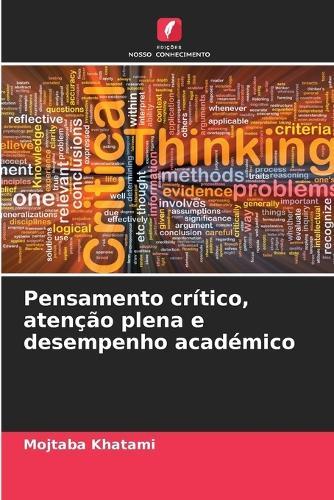 Pensamento crítico, atenção plena e desempenho académico