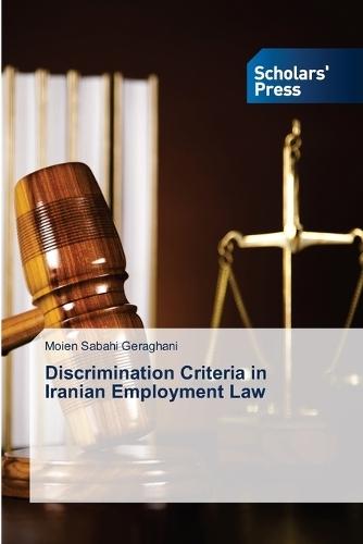 Discrimination Criteria in Iranian Employment Law