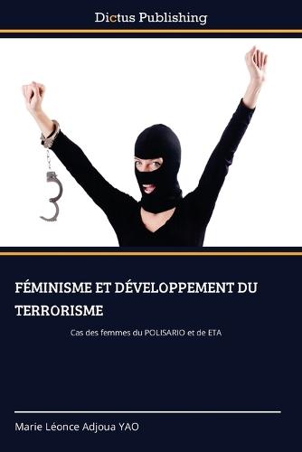 Féminisme Et Développement Du Terrorisme