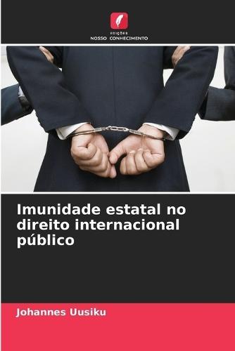 Imunidade estatal no direito internacional público