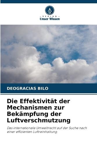Die Effektivität der Mechanismen zur Bekämpfung der Luftverschmutzung
