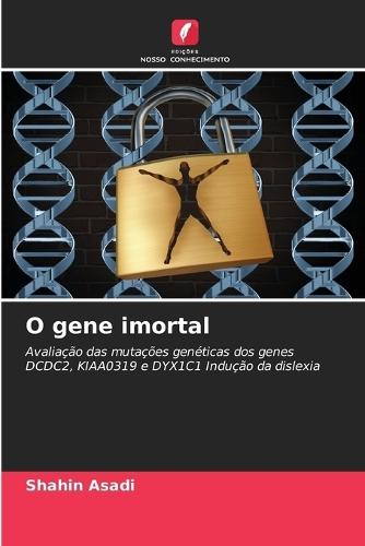 O gene imortal