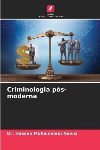 Criminologia pós-moderna