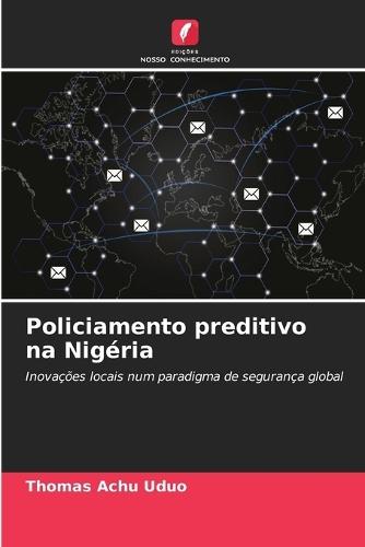 Policiamento preditivo na Nigéria
