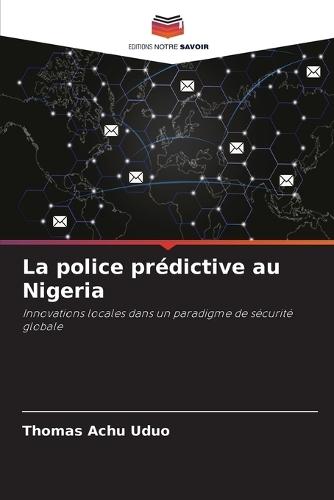 La police prédictive au Nigeria