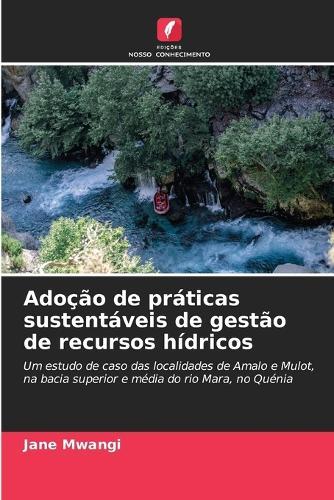 Adoção de práticas sustentáveis de gestão de recursos hídricos