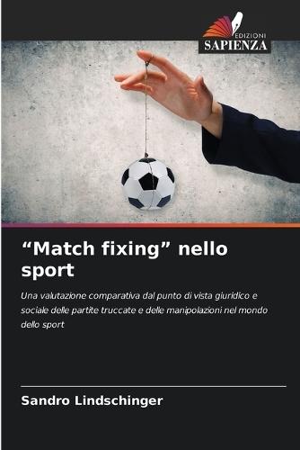 ""Match fixing"" nello sport