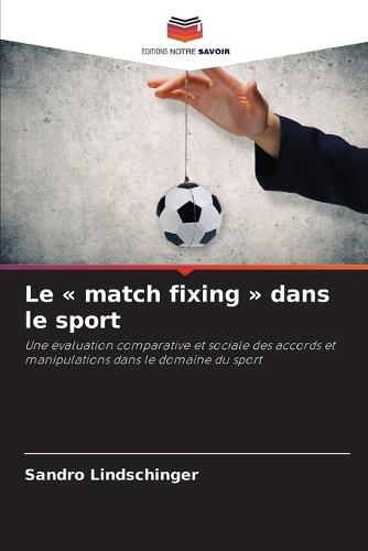 Le match fixing dans le sport
