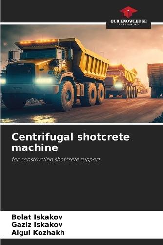 Centrifugal shotcrete machine