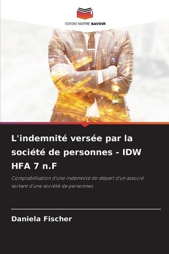L'indemnité versée par la société de personnes - IDW HFA 7 n.F