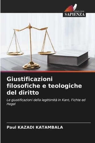 Giustificazioni filosofiche e teologiche del diritto