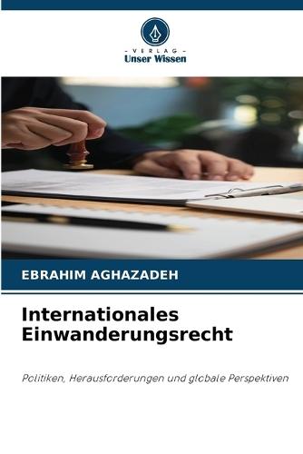 Internationales Einwanderungsrecht