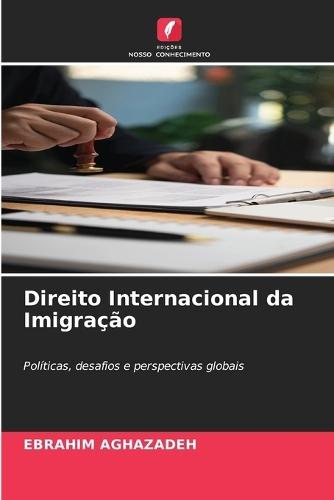 Direito Internacional da Imigração