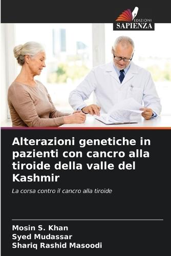Alterazioni genetiche in pazienti con cancro alla tiroide della valle del Kashmir