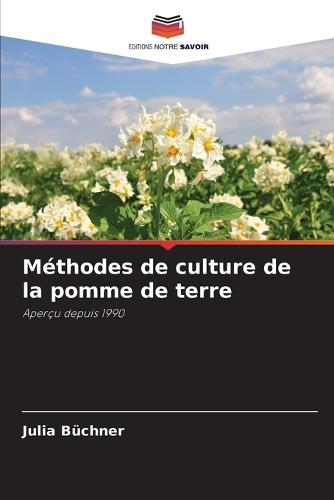 Méthodes de culture de la pomme de terre