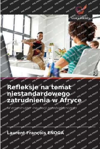 Refleksje na temat niestandardowego zatrudnienia w Afryce