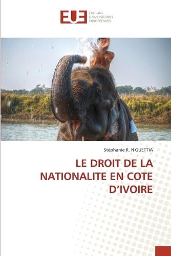 Le Droit de la Nationalite En Cote d'Ivoire