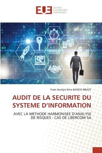 Audit de la Securite Du Systeme d'Information