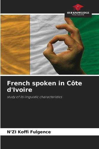 French spoken in Côte d'Ivoire