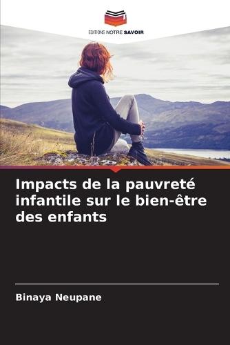 Impacts de la pauvreté infantile sur le bien-être des enfants