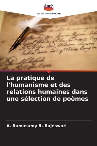 La pratique de l'humanisme et des relations humaines dans une sélection de poèmes