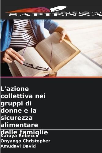 L'azione collettiva nei gruppi di donne e la sicurezza alimentare delle famiglie