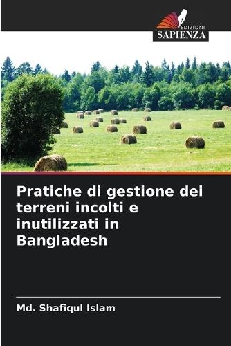 Pratiche di gestione dei terreni incolti e inutilizzati in Bangladesh