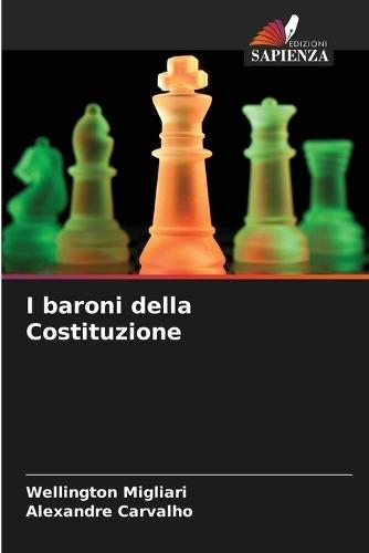 I baroni della Costituzione