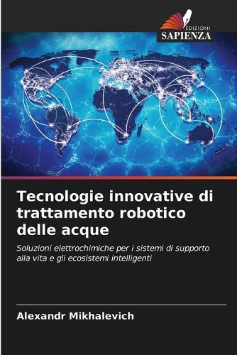 Tecnologie innovative di trattamento robotico delle acque