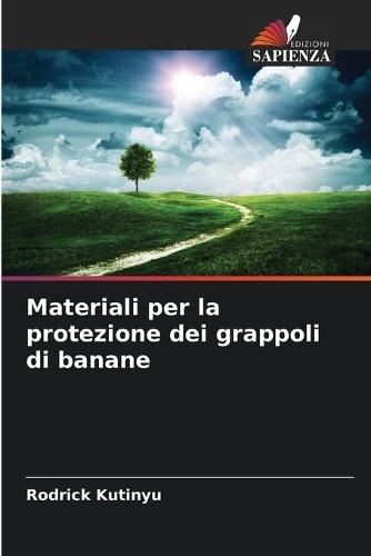 Materiali per la protezione dei grappoli di banane