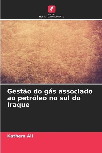 Gestão do gás associado ao petróleo no sul do Iraque