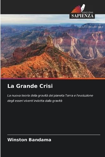 La Grande Crisi