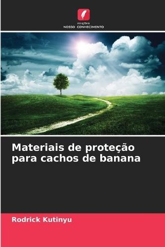 Materiais de proteção para cachos de banana