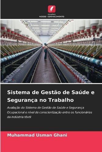 Sistema de Gestão de Saúde e Segurança no Trabalho