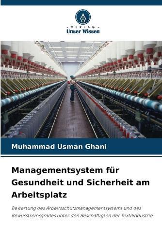 Managementsystem für Gesundheit und Sicherheit am Arbeitsplatz
