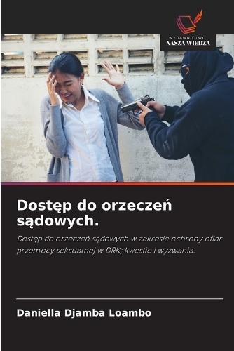 Dostęp do orzeczeń sądowych.