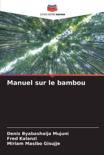 Manuel sur le bambou