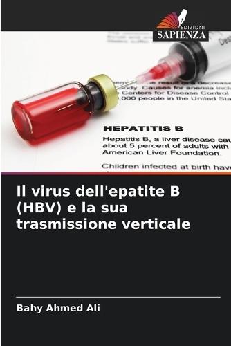Il virus dell'epatite B (HBV) e la sua trasmissione verticale
